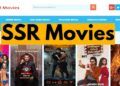 SSRmovies: Tips For Downloading Latest Movies