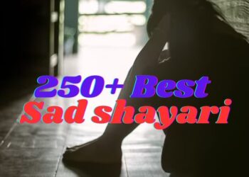 250+ Best Sad Shayari in Hindi & Images | 250 बेस्ट सैड शायरी हिंदी में