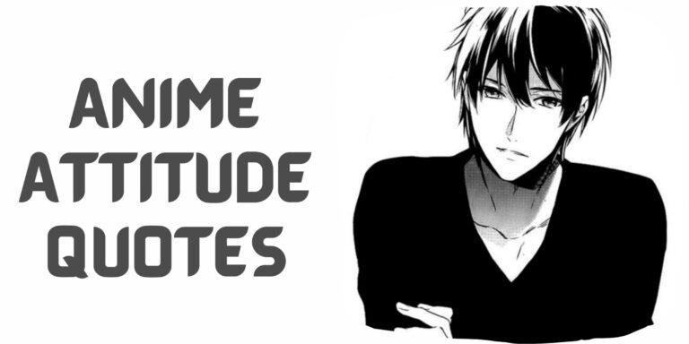 Anime Attitude Quotes In English
