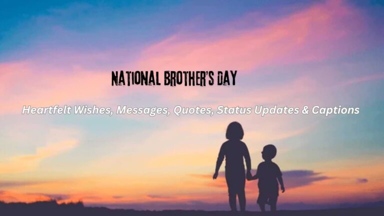 National Brother’s Day 2025: Heartfelt Wishes, Messages, Quotes, Status Updates & Captions to Celebrate Your Bond