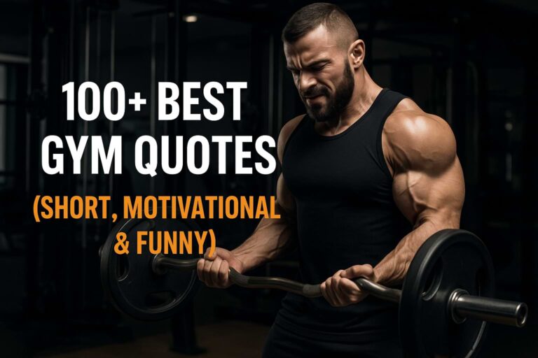 300+ Best Gym Quotes (Short, Motivational & Funny)