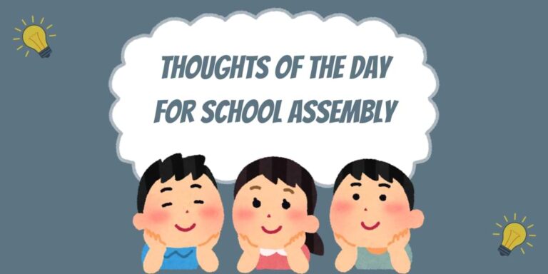 Daily Inspiration: Thoughts Of The Day For School Assembly in English and Hindi
