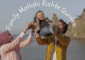 100+ Family Matlabi Rishte Quotes in Hindi, English & Urdu | Kadwa Sach of Family