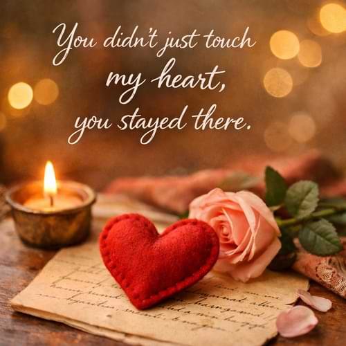 Touched My Heart